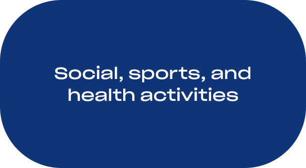 social, sports and health activities