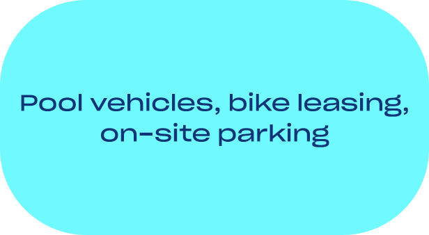 pool vehicles, bike leasing, on-site parking