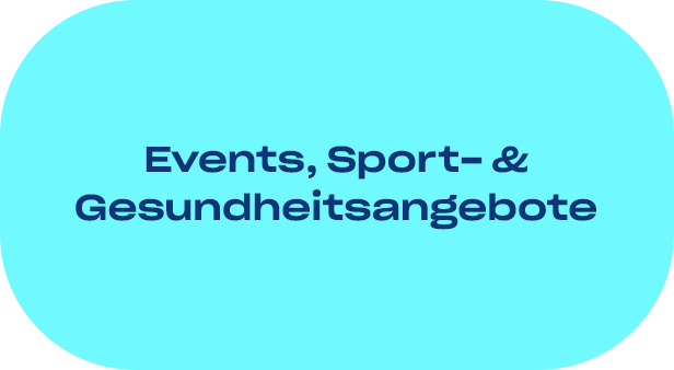 Events, Sport- und Gesundheitsangebote