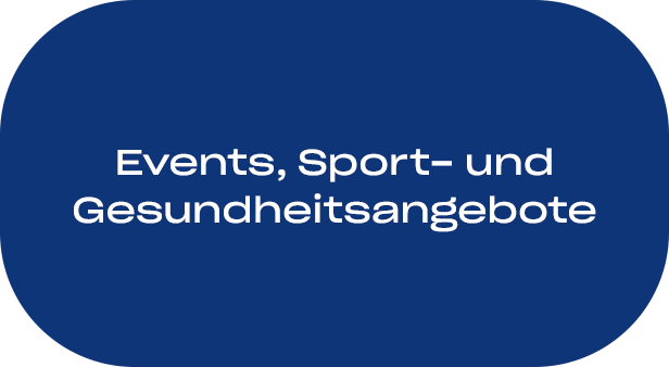 Events, Sport- und Gesundheitsangebote