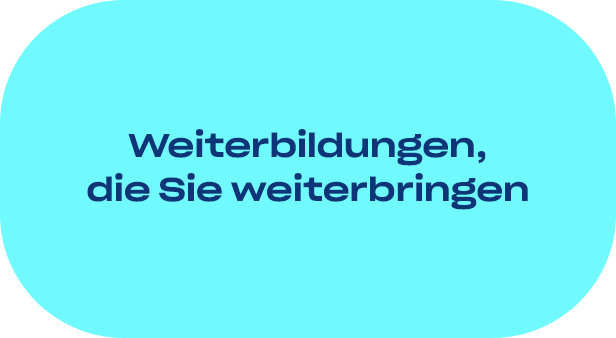 Weiterbildungen, die Sie weiterbringen