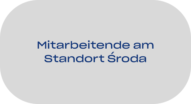 Mitarbeitende am Standort Sroda